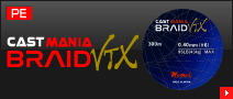 Cast Mania Braid -VTX-